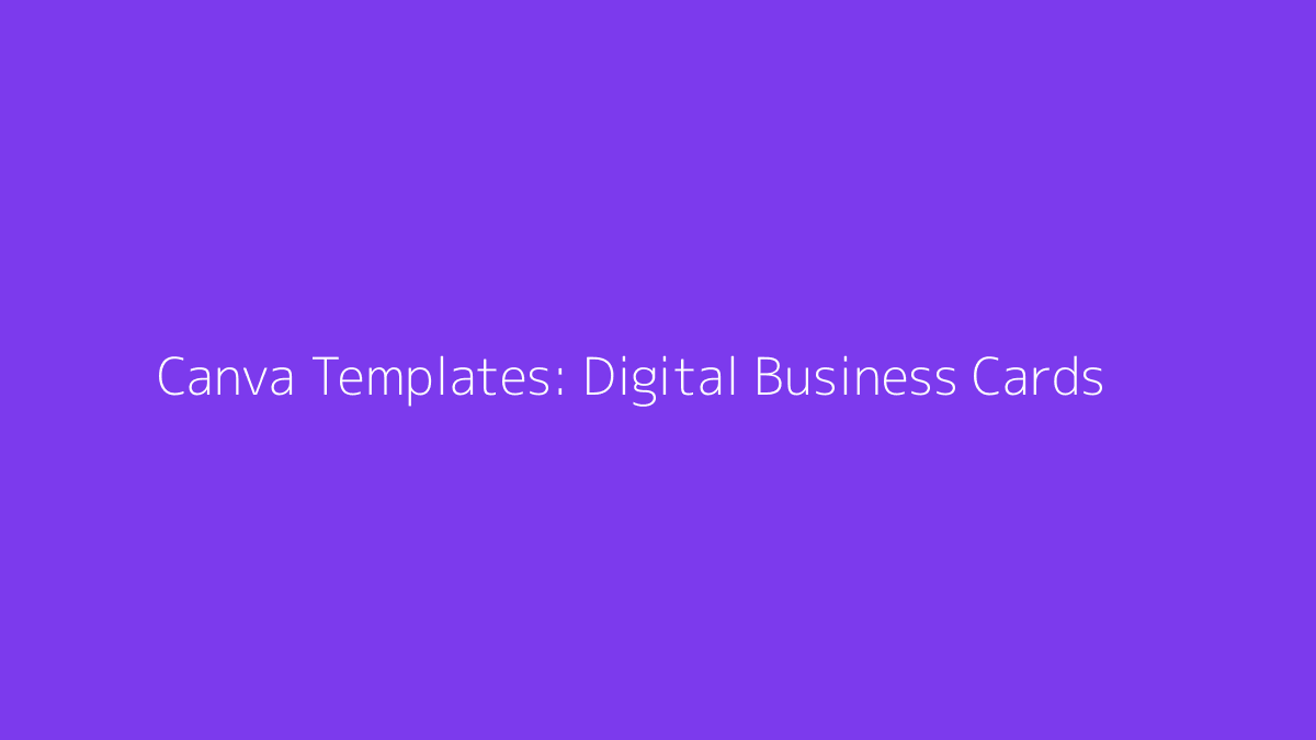 Featured image for Canva Templates for Digital Business Cards