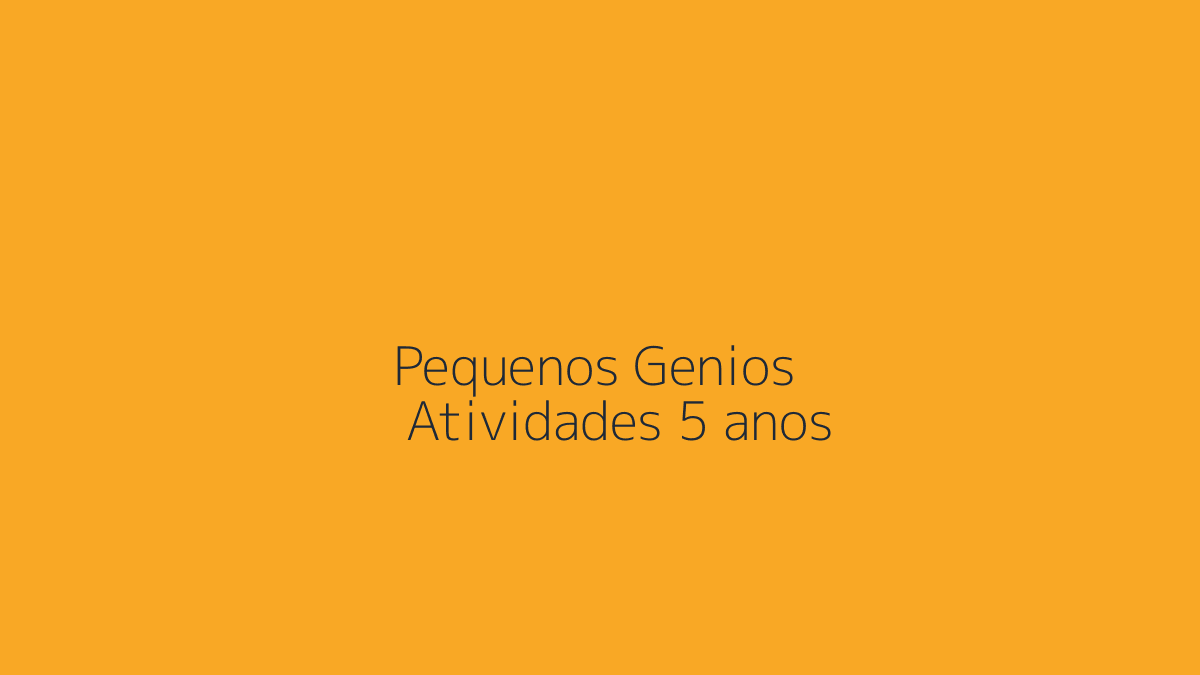 Atividades para Crianças de 5 Anos: Como Preparar para a Alfabetização