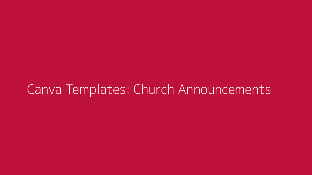 Featured image for Canva Templates for Church Announcements