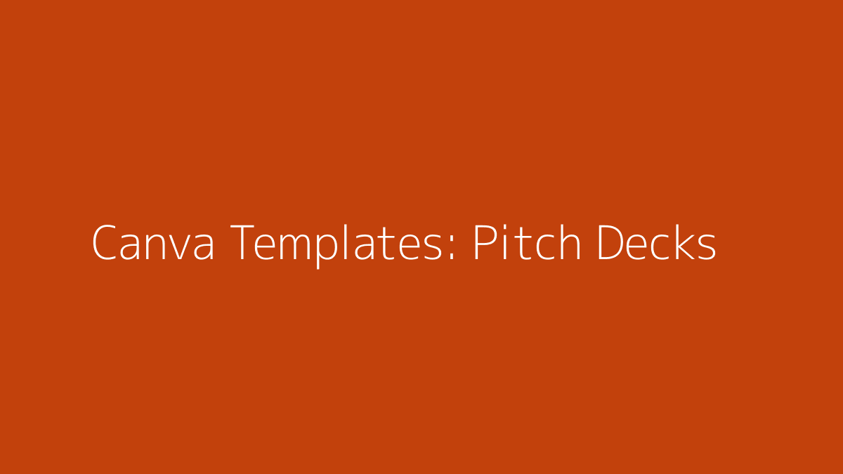 Featured image for Canva Templates for Pitch Decks