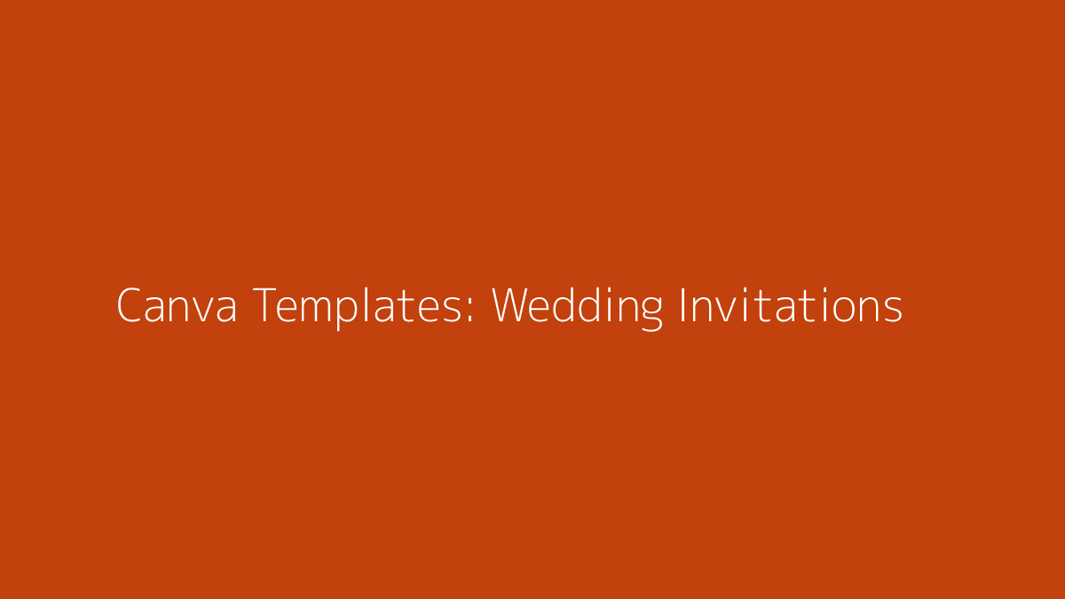 Featured image for Canva Templates for Wedding Invitations