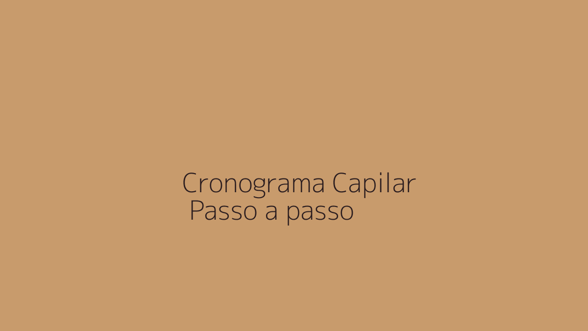 Cronograma Capilar Passo a Passo: Checklist para Não se Perder