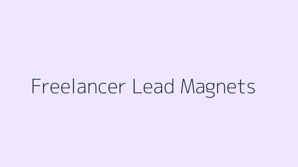 Canva Templates for Freelancer Lead Magnets featured image