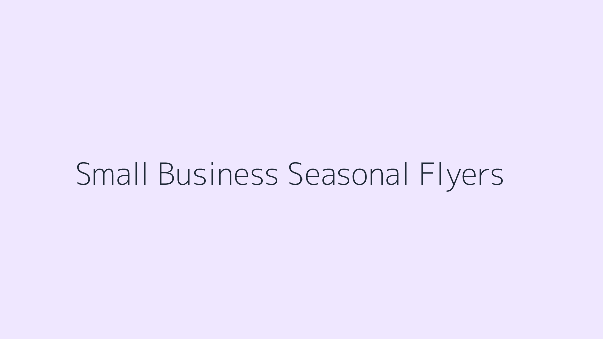 Canva Templates for Small Business Seasonal Flyers featured image