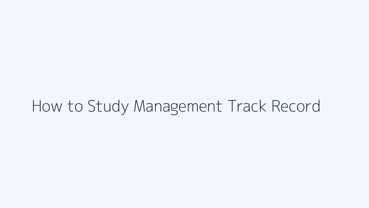 How to Study Management Track Record featured image