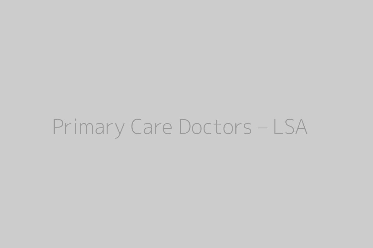Primary Care Doctors – LSA