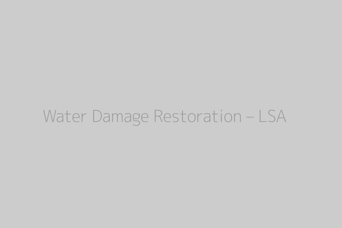 Water Damage Restoration – LSA