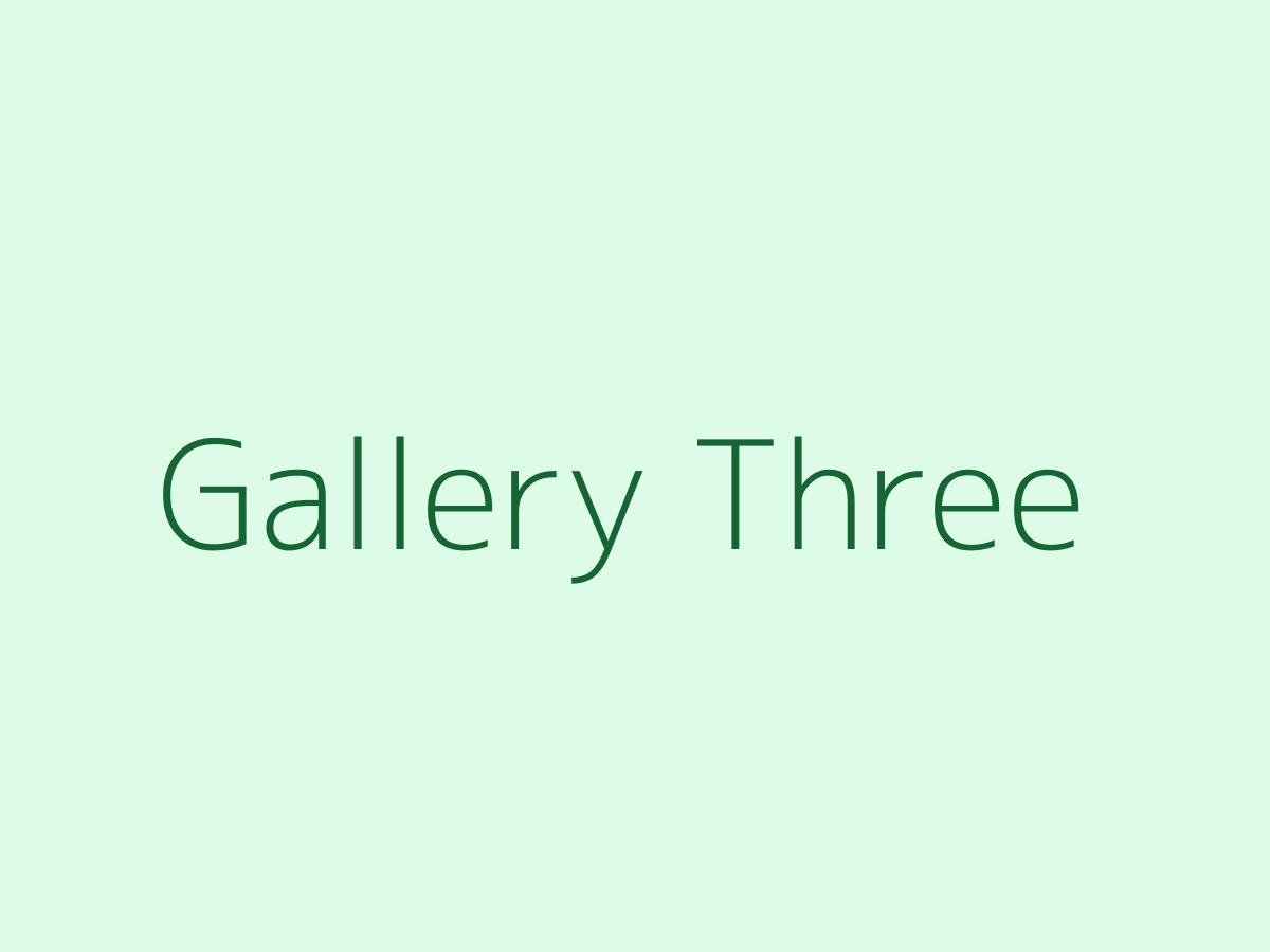 Gallery Three
