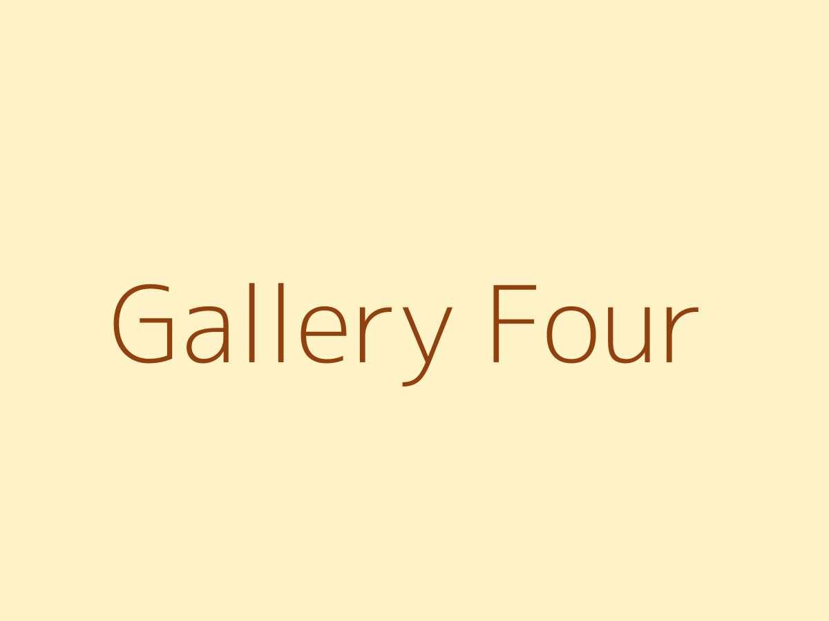 Gallery Four
