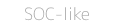 SOC-like processes
