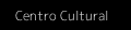 Centro Cultural (referência)