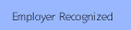 Employer Recognized