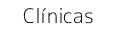 Clínicas