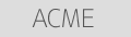 ACME
