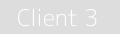 Client 3