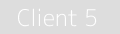 Client 5