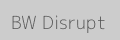 BW Disrupt