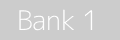 Bank 1