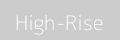 High-Rise