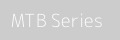 MTB Series