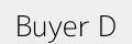 Buyer D logo (placeholder)