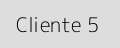Cliente