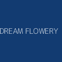 DREAM FLOWERY