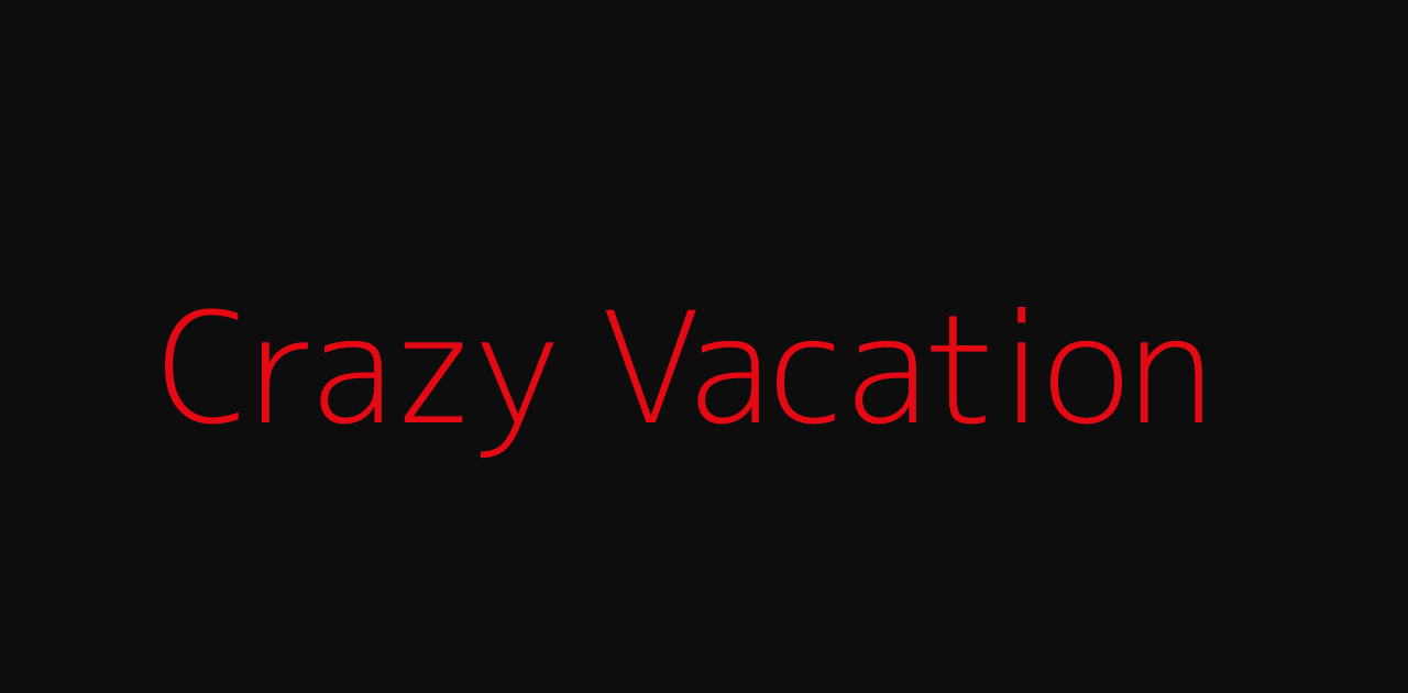 รีวิว Crazy Vacation (2025) ทริปฮาบ้าพลัง