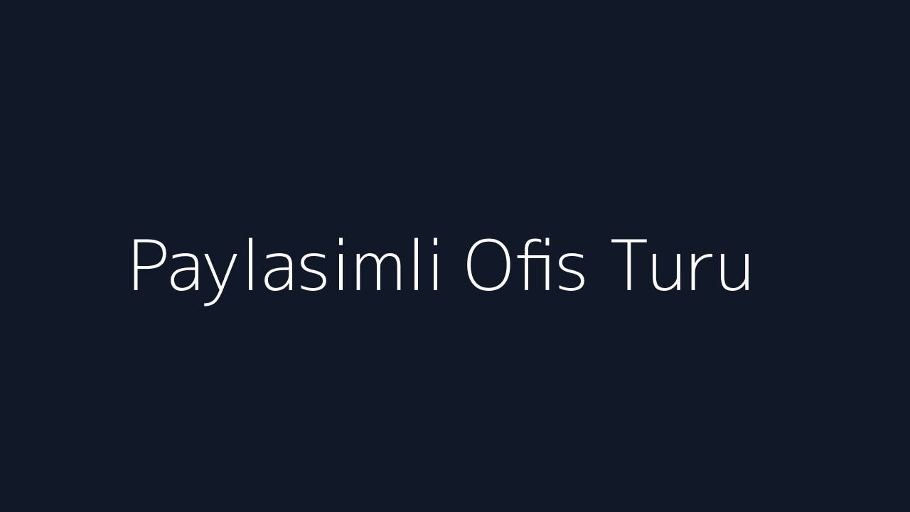 Paylaşımlı ofis