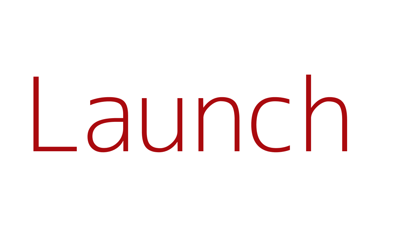 Launch and Impact