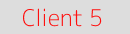 Client 5