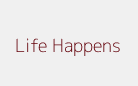 Life Happens Special