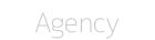 Agency