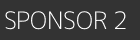 Sponsor 2