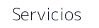 Servicios profesionales