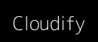 Cloudify