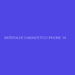 BATERIA DE DIAGNOSTICO IPHONE 14