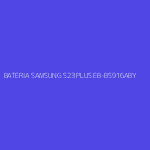 BATERIA SAMSUNG S23 PLUS EB-BS916ABY
