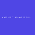 CASE VARIOS IPHONE 15 PLUS
