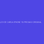 FLEX DE CARGA IPHONE 16 PRO MAX ORIGINAL