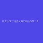 FLEX DE CARGA REDMI NOTE 13