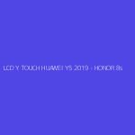 LCD Y TOUCH HUAWEI Y5 2019 - HONOR 8s