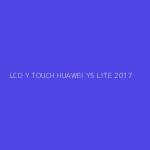LCD Y TOUCH HUAWEI Y5 LITE 2017