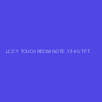 LCD Y TOUCH REDMI NOTE 13 4G TFT