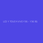 LCD Y TOUCH VIVO Y36 - Y36 5G