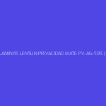 PAQUETE LAMINAS LENSUN PRIVACIDAD MATE PV-AG-S95 (10 PZ)