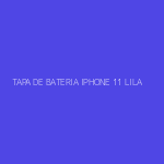 TAPA DE BATERIA IPHONE 11 LILA