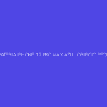 TAPA DE BATERIA IPHONE 12 PRO MAX AZUL ORIFICIO PEQUEÑO