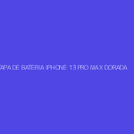TAPA DE BATERIA IPHONE 13 PRO MAX DORADA