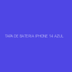 TAPA DE BATERIA IPHONE 14 AZUL